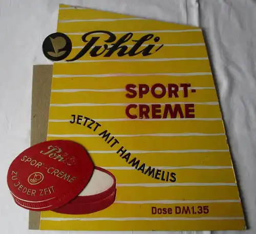 Reklame Pappschild Pohli Sport-Creme Jetzt mit Hamamelis (159744)
