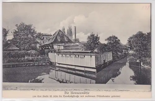 903124 Ak Aus Leipzigs alten Tagen  Nonenmühle jetzt Tauchnitzstraße um 1900