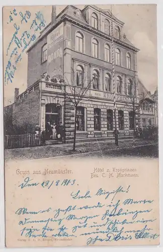 901855 Ak Gruß aus Neumünster Hotel zum Kronprinzen 1903