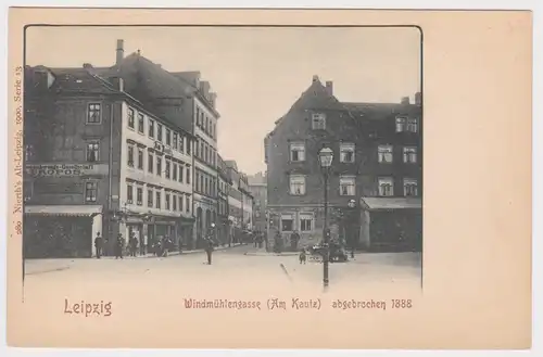 97073 Ak Leipzig Windmühlenstraße (Am Kautz) abgebrochen 1888 um 1900