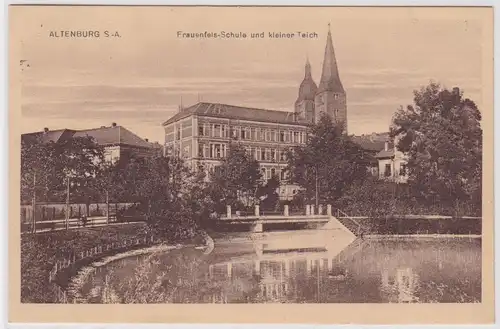 901147 Ak Altenburg S.-A. Frauenfels Schule und kleiner Teich 1916