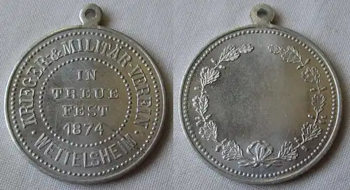 seltene Medaille Krieger & Militärverein Wettelsheim In Treue fest 1874 (126450)