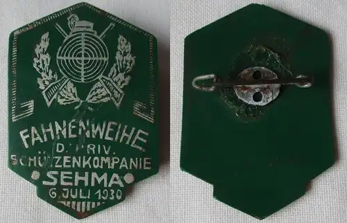 Abzeichen Fahnenweihe der privilegierten Schützenkompanie Sehma 1930 (162319)