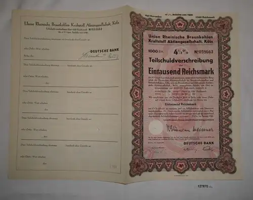 1000 Reichsmark Schuldverschreibung Union Rheinische Braunkohlen AG 1940 /127870