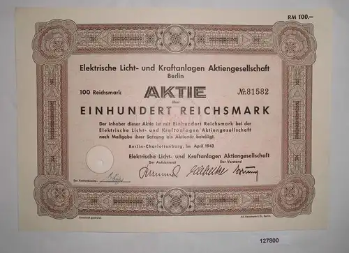 100 Mark Aktie Elektr. Licht- & Kraftanlagen AG in Berlin April 1943 (127800)