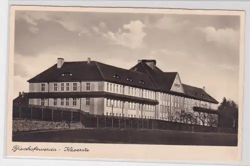 906398 Feldpost AK Bischofswerda - Kaserne, Außenansicht 1940