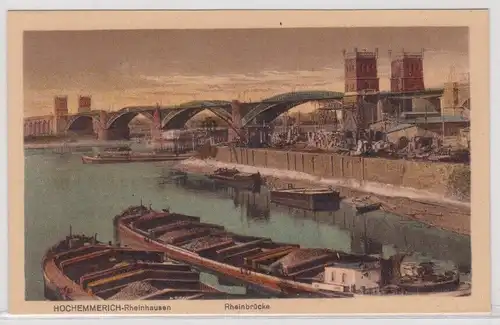 905786 Ak Hochemmerich-Rheinhausen - Rheinbrücke um 1920