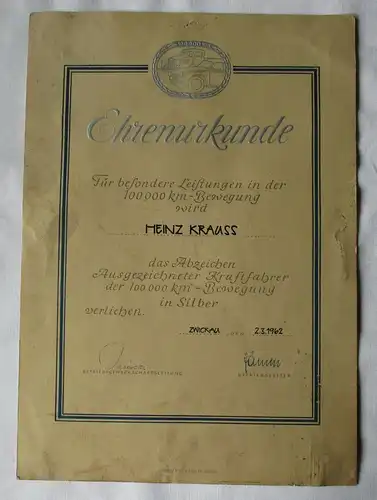 seltener Ehrenurkunde 100000 km Bewegung in Silber Zwickau 1962 (121877)