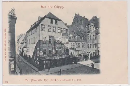 89349 Ak Das alte Leipzig - der Plauensche Hof (Brühl) um 1900