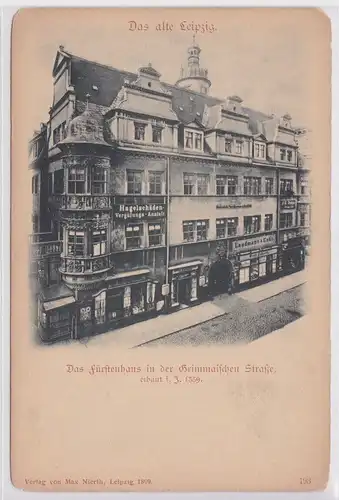 91875 Ak Das alte Leipzig - Das Fürstenhaus in der Grimmaischen Straße um 1900