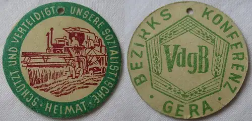 seltenes DDR Papp Abzeichen Gera VdgB Bezirks-Konferenz um 1950 (154904)