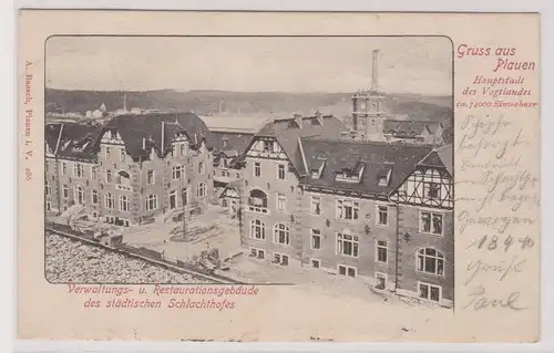 99914 Ak Gruß aus Plauen im Vogtland städischer Schlachthof 1900