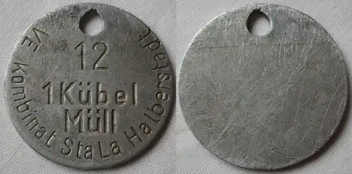 Aluminium DDR Wertmarke VE Kombinat StaLa Halberstadt 1 Kübel Müll  (134192)