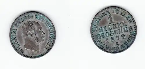 1 Silbergroschen Münze Preussen Wilhelm I. 1872 A (123679)