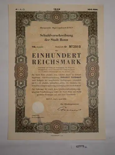 100 RM Schuldverschreibung Stadt Bonn 1. April 1942 (127773)