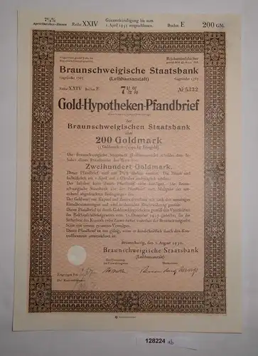 200 Goldmark Pfandbrief Braunschweigische Staatsbank 1. August 1930 (128224)