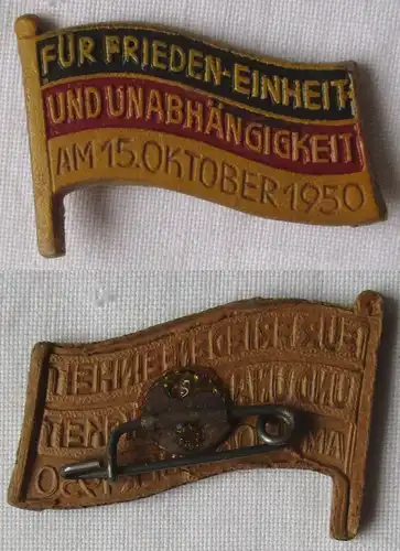 DDR Abzeichen Für Frieden Freiheit und Unabhängigkeit 15. Oktober 1950 (117561)