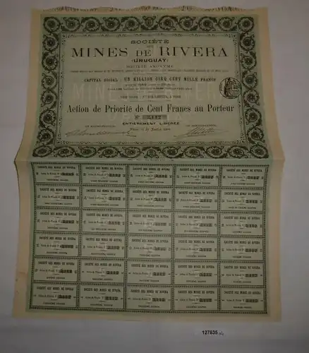 100 Francs Aktie Société des Mines de Rivera (Uruguay) Paris 1906 (127835)