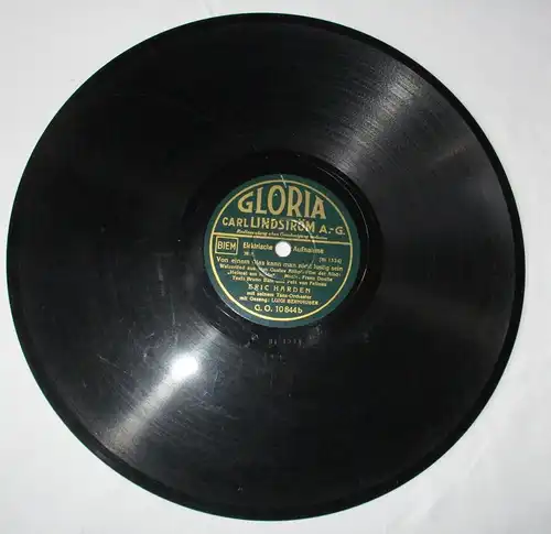 Schellackplatte Gloria "Von einem Glas kann man nicht lustig sein" (109815)