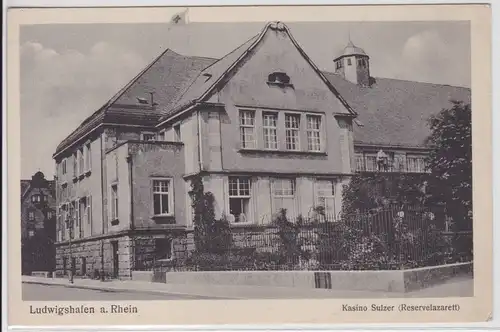 41923 Ak Ludwigshafen am Rhein Kasino Sulzer (Reservelazarett) um 1915