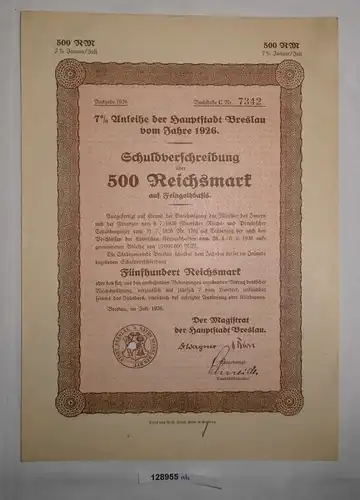 500 Reichsmark Schuldverschreibung Hauptstadt Breslau Juli 1926 (128955)
