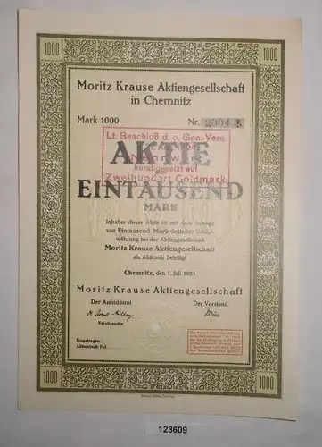 1000 Mark Aktie Moritz Krause AG Chemnitz 1. Juli 1923 (128609)