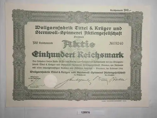 100 RM Aktie Wollgarnfabrik Tittel & Krüger & Sternwoll-Spinnerei AG  (128976)