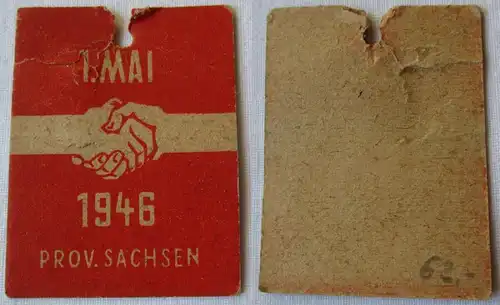 Papp Abzeichen 1. Mai 1946 Prov. Sachsen (126426)