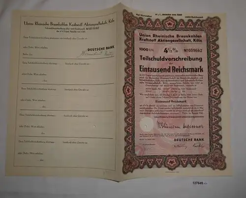 1000 Reichsmark Schuldverschreibung Union Rheinische Braunkohlen AG 1940 /127645