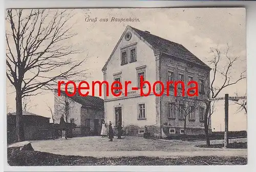 77395 Ak Gruß aus Raupenhain Restauration mit Wegweiser Wyhra u. Gnandorf 1926