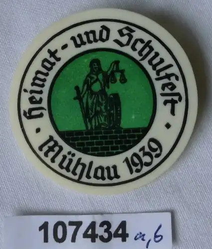 seltenes Kunststoff Abzeichen Heimat- und Schulfest Mühlau 1939 (107434)