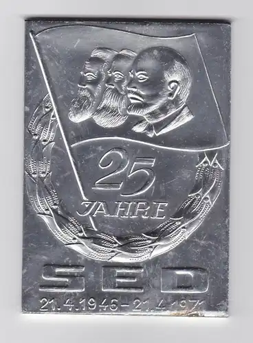 DDR Plakette 25 Jahre SED 21.4.1946-21.4.1971 (123333)