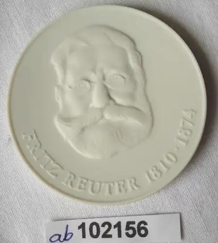 DDR Porzellan Medaille Fritz Reuter 1810-1874 (102156)