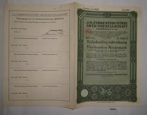 400 Reichsmark Schuldverschreibung IG Farbenindustrie AG Frankfurt 1928 (128559)