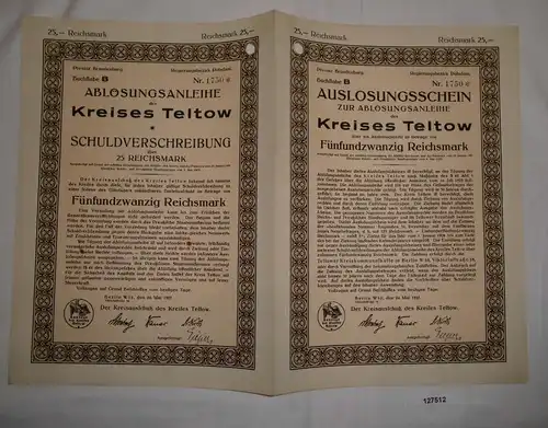 25 RM Auslosungsschein Kreisausschuß Kreis Teltow Berlin 24. Mai 1927 (127512)