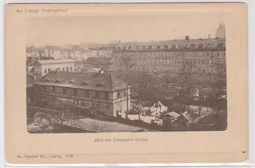 17589 Ak Aus Leipzigs Vergangenheit - Blick auf Lehmann's Garten um 1900