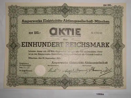 100 RM Aktie Amperwerke Elektricitäts-AG München 27. September 1932 (128064)