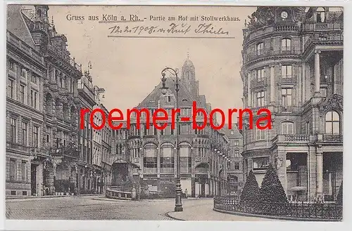 70823 Ak Gruss aus Köln am Rhein Partie am Hof mit Stollwerkhaus 1908