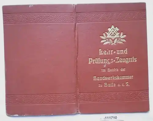 Tischler Lehr- & Prüfungszeugnis Handwerkskammer Halle a.S. 1926