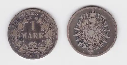 1 Mark Silber Münze Deutschland Kaiserreich 1873 B Jäger Nr.9 (165278)