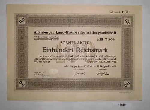 100 RM Aktie Altenburger Land Kraftwerke AG 21.April 1925 (127581)