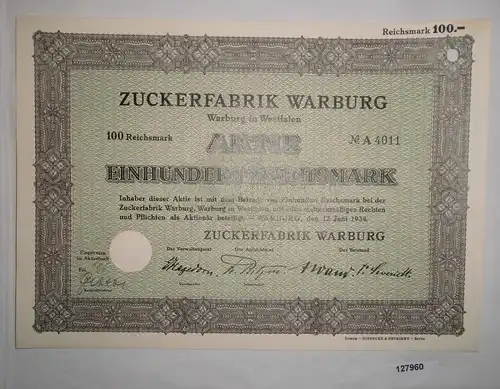 100 RM Aktie Zuckerfabrik Warburg in Westfalen 12. Juni 1934 (127960)