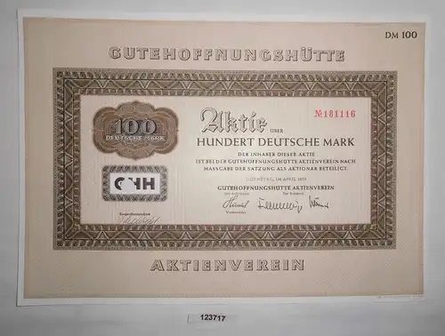 100 Mark Aktie Gutehoffnungshütte Aktienverein Nürnberg März 1975 (123717)