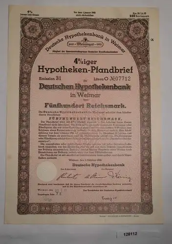 500 RM Pfandbrief Deutsche Hypothekenbank Weimar 1. Oktober 1940 (128112)