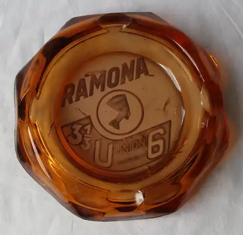 alter Reklame Glas Aschenbecher Ramona Union 6 Cigarettenfabrik (114710)