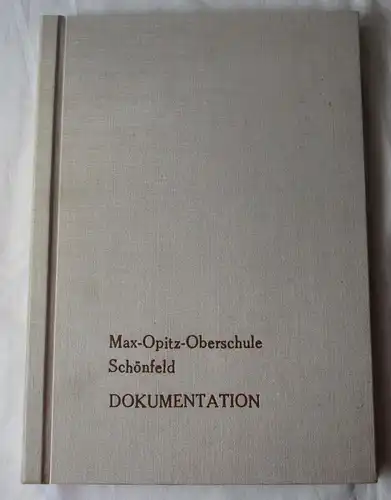 DDR Dokumentation Buch Max-Opitz-Oberschule Schönfeld KZ Hohnstein (111243)