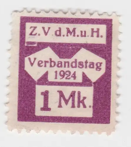 1 Mark Gewerkschaftsmarke Z.V.d.M.u.H. Verbandstag 1924 (84864)
