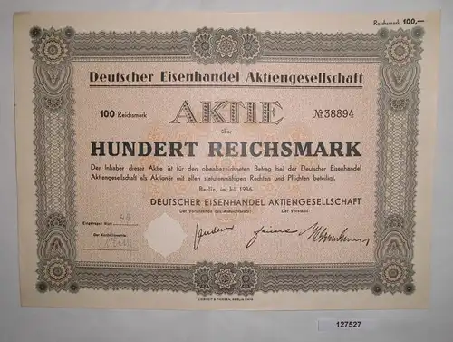 100 Mark Aktie Deutscher Eisenhandel AG Berlin Juli 1936 (127527)