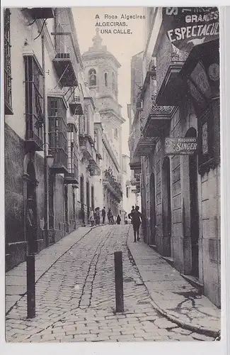 78031 AK A Roca Algeciras - Algeciras Una Calle um 1910