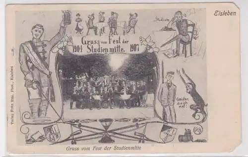 66832 Studentika Ak Gruß vom Fest der Studienmitte Eisleben 1904-1907